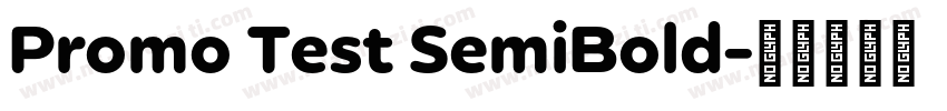 Promo Test SemiBold字体转换